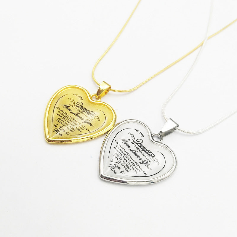 Necklace - To My Daughter (Love of a MOther)