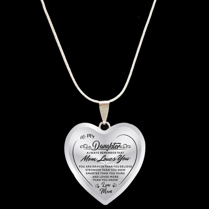 Necklace - To My Daughter (Love of a MOther)